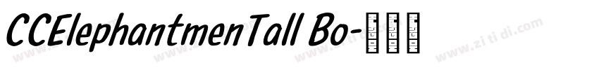 CCElephantmenTall Bo字体转换 CCElephantmenTall Bo字体转换